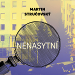 Obrázek podcastu Nenasytní