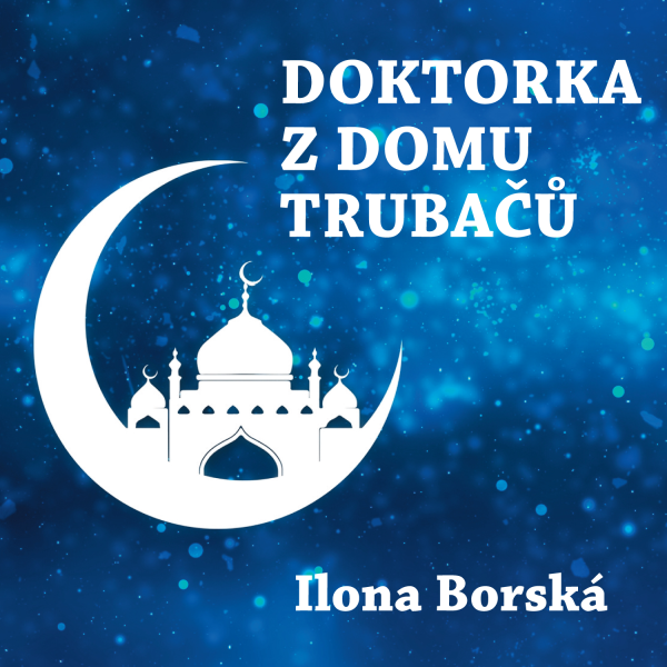 Obrázek podcastu Doktorka z domu trubačů