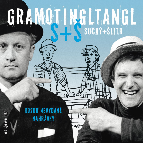 Obrázek podcastu Gramotingltangl Suchý + Šlitr