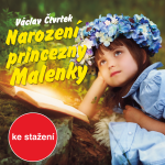 Obrázek podcastu Narození princezny Malenky