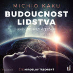 Obrázek podcastu Budoucnost lidstva: Náš úděl mezi hvězdami