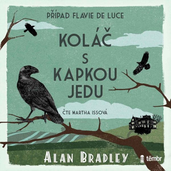 Obrázek podcastu Koláč s kapkou jedu. Případ Flavie de Luce