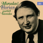Obrázek podcastu Miroslav Florian - Portrét básníka