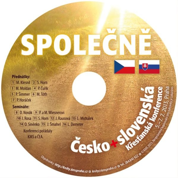 Obrázek podcastu Křesťanská konference 2013 – Společně