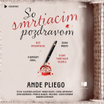 Obrázek podcastu So smrtiacim pozdravom