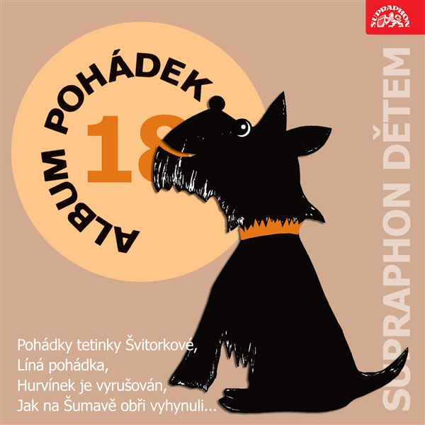 Obrázek podcastu Album pohádek "Supraphon dětem" 18. (Pohádky tetinky Švitorkové, Líná pohádka, Hurvínek je vyrušován, Jak na Šumavě obři vyhynuli...