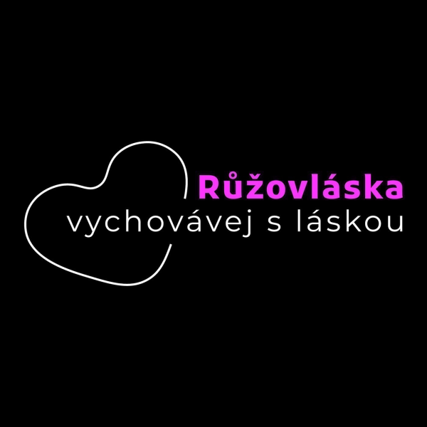 obrázek podcastu Vychovávej s láskou