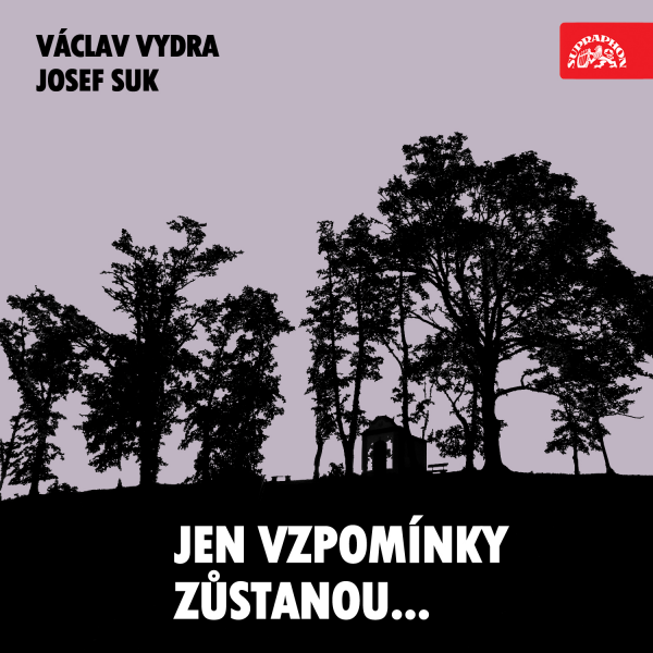 Obrázek podcastu Jen vzpomínky zůstanou... Václav Vydra, Josef Suk....