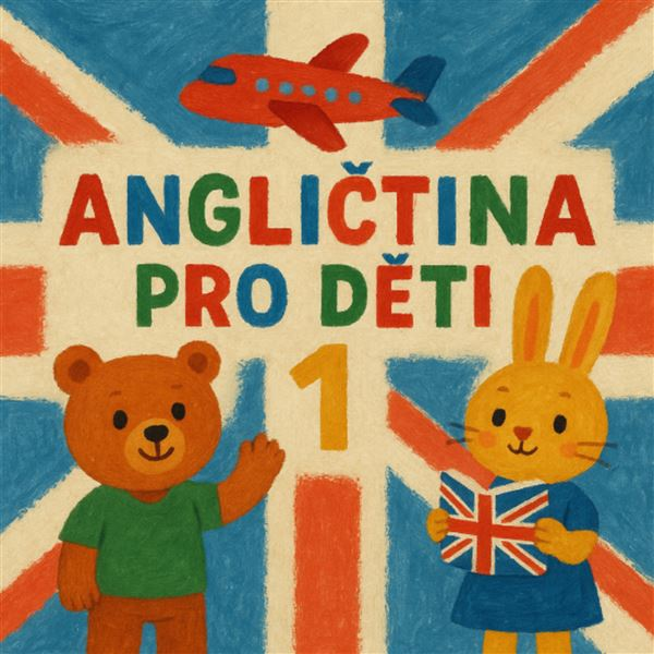 Obrázek podcastu Angličtina pro děti 1