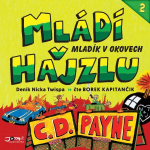 Obrázek podcastu Mládí v hajzlu 2: Mladík v okovech