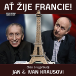 Obrázek podcastu Ať žije Francie!