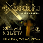 Obrázek podcastu Exorcista – Souboj s ďáblem