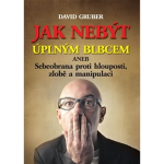 Obrázek podcastu Jak nebýt úplným blbcem