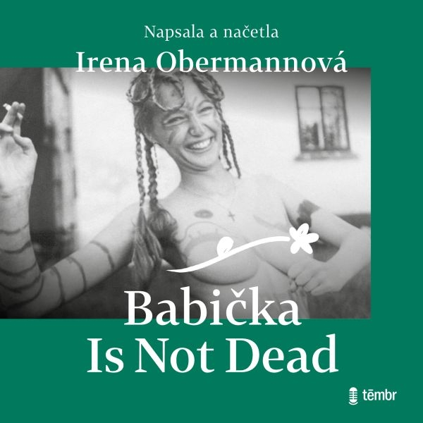 Obrázek podcastu Babička Is Not Dead