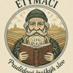 Obrázek podcastu Etymáci - pradědové českých slov