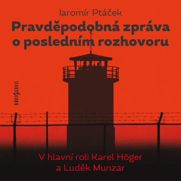 Obrázek podcastu Pravděpodobná zpráva o posledním rozhovoru