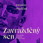Obrázek podcastu Zavražděný sen a jiné povídky