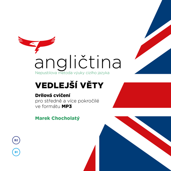 Obrázek podcastu Angličtina - Nepustilova metoda – Vedlejší věty