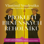 Obrázek podcastu Prokletí brněnských řeholníků