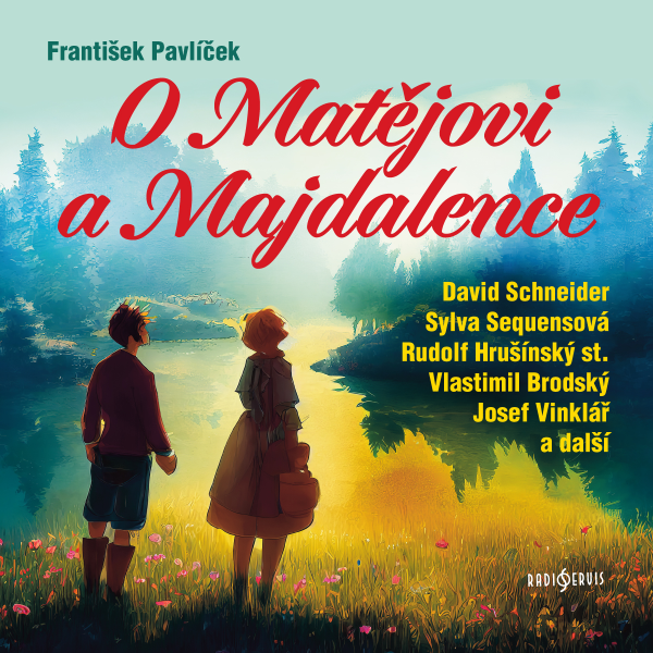 Obrázek podcastu O Matějovi a Majdalence