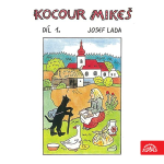 Obrázek podcastu Kocour Mikeš Díl 1.