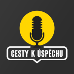 Obrázek podcastu Cesty k úspěchu