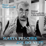 Obrázek podcastu Marta Peschek jde do nebe