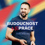 Obrázek podcastu Budoucnost nepráce