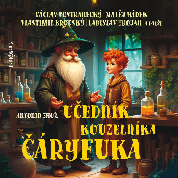 Obrázek podcastu Učedník kouzelníka Čáryfuka