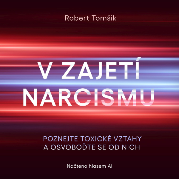 Obrázek podcastu V zajetí narcismu