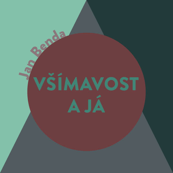 Obrázek podcastu Všímavost a Já