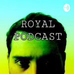 Obrázek podcastu Royal podcast