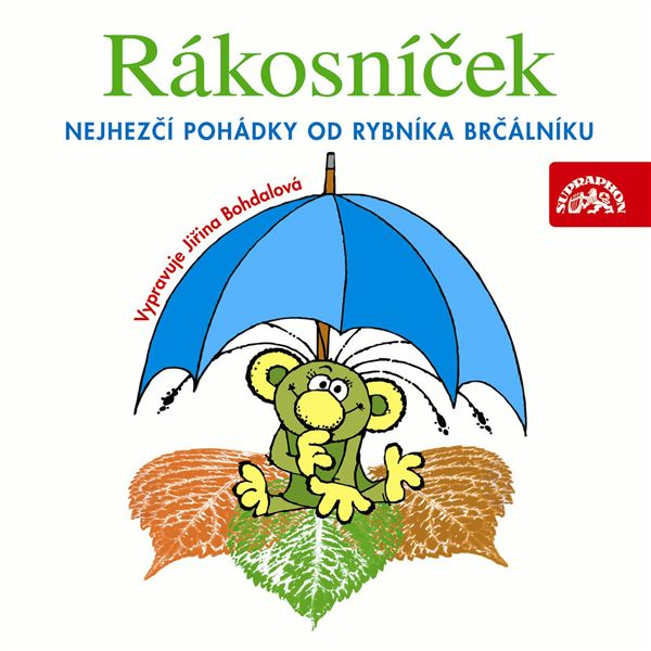 Obrázek podcastu Rákosníček Nejhezčí pohádky od rybníka Brčálníku