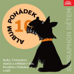 Obrázek podcastu Album pohádek "Supraphon dětem" 5. (Jak princezna hádala, až prohádala, Silný Honza, Jak se z Matěje stal učenec)