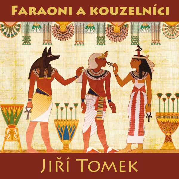 Obrázek podcastu Faraoni a kouzelníci