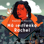 Obrázek podcastu Má sestřenka Rachel