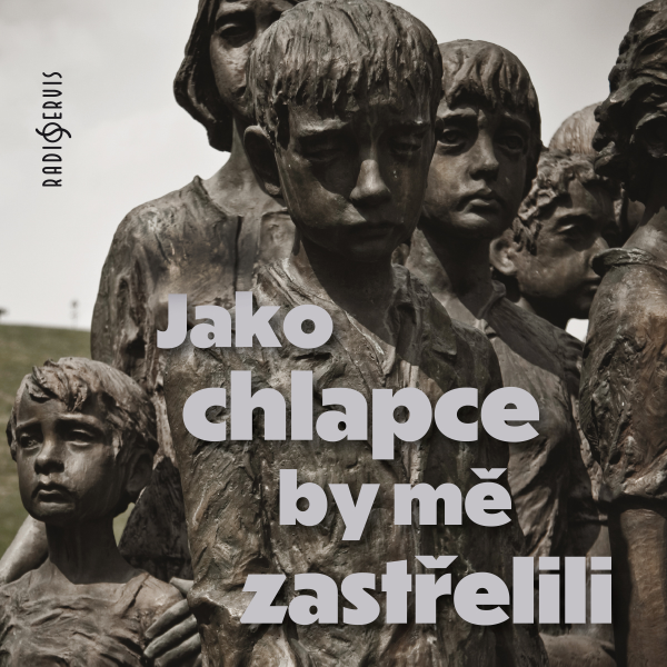 Obrázek podcastu Jako chlapce by mě zastřelili
