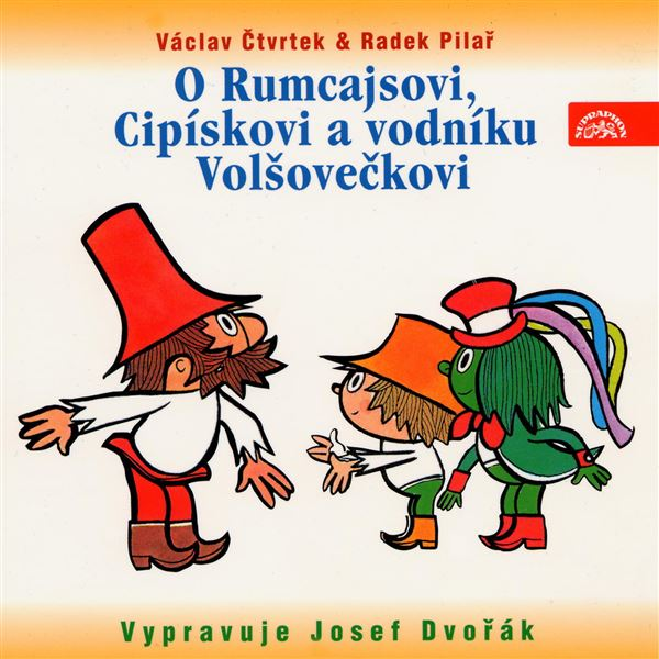 Obrázek podcastu O Rumcajsovi, Cipískovi a vodníku Volšovečkovi