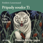 Obrázek podcastu Případy soudce Ti: Pomsta Bílého tygra