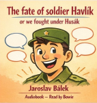 Obrázek podcastu The fate of soldier Havlík or we fought under Husák