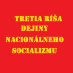 Obrázek podcastu TRETIA RÍŠA – Dejiny nacionálneho socializmu