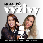 Obrázek podcastu 50 odstínů výživy - podcast o výživě, který jste ještě neslyšeli