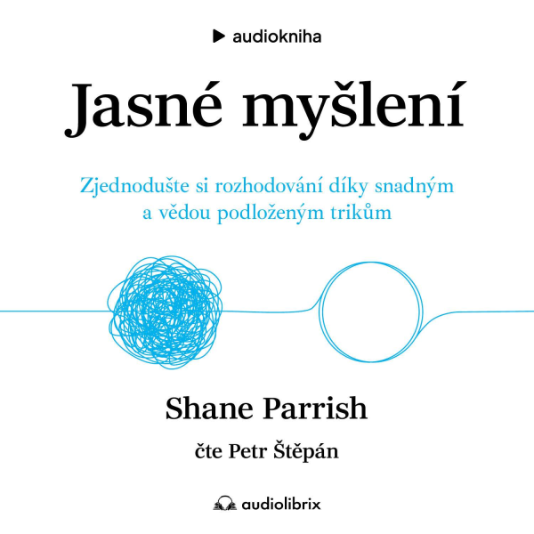 Obrázek podcastu Jasné myšlení