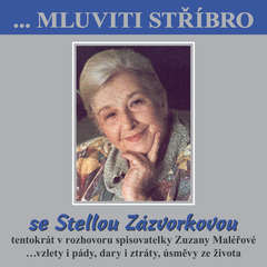 Obrázek podcastu ...Mluviti stříbro se Stellou Zázvorkovou