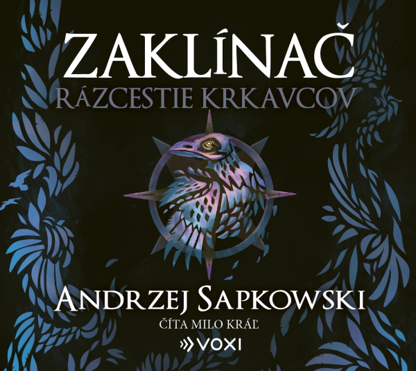 Obrázek podcastu Zaklínač Rázcestie krkavcov