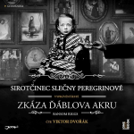Obrázek podcastu Sirotčinec slečny Peregrinové: Zkáza Ďáblova akru