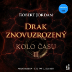 Obrázek podcastu Kolo času III.: Drak Znovuzrozený