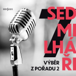 Obrázek podcastu Sedmilháři - výběr z pořadu 2