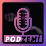 Obrázek podcastu PODZEMÍ