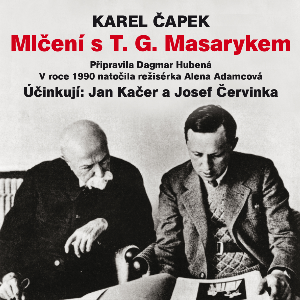 Obrázek podcastu Mlčení s T. G. Masarykem